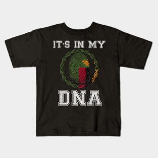 Zambia  It's In My DNA - Gift for Zambian From Zambia Kids T-Shirt